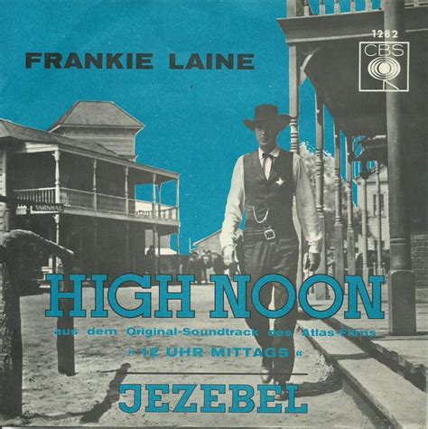 Frankie Laine High Noon Jezebel Releases Discogs