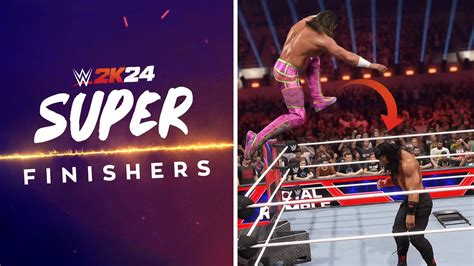 Unleash Ultimate Power All Wwe Superstars Super Finishers In Wwe 2k24