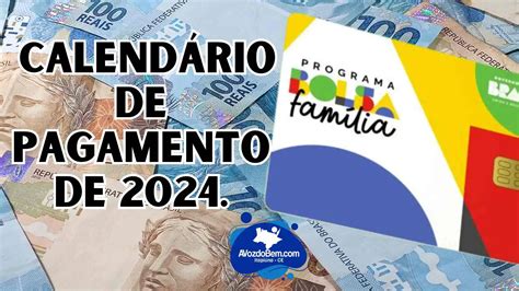 Calendário de pagamento do Bolsa Família em 2024