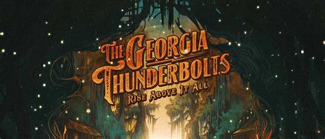 Georgia Thunderbolts Rise Above It All Album Review Louder