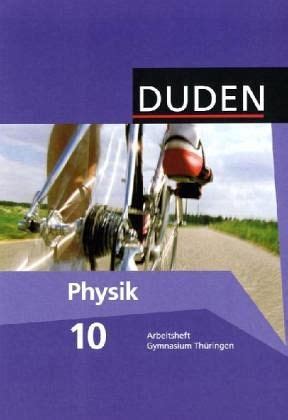 Duden Physik Gymnasium Th Ringen Bisherige Ausgabe Schuljahr