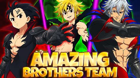 Amazing Combo Full Demon Brothers Team W Assault Meliodas Seven Deadly Sins Grand Cross