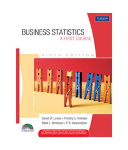 Business Statistics A First Course 5th Edition Levine Levine