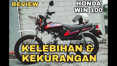 TIPS MEMBELI HONDA WIN 100 REVIEW KEKURANGAN KELEBIHAN YouTube