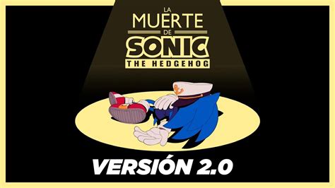 La Muerte De Sonic Parche Al Español V2 Instrucciones Youtube