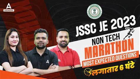 JSSC JE VACANCY 2023 JSSC JE NON TECH MARATHON Most Expected