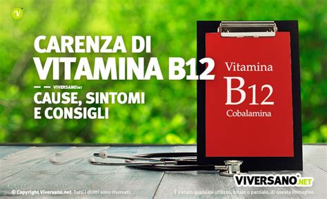 Perch La Vitamina B Bassa Cause E Sintomi Della Carenza