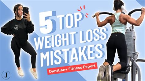 5 Most Common Weight Loss Mistakes Avoid These How To Lose Weight