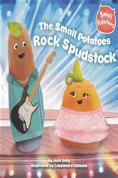 The Small Potatoes Rock Spudstock by Josh Selig (ebook)