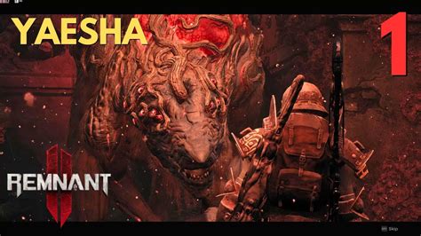 Remnant Ii Pc Ultra Chapter Yaesha Youtube