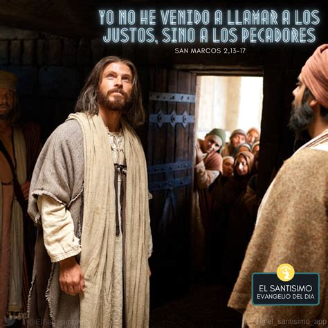 Marcos 2 13 17 - El Santísimo App - Evangelio del Día: San Marcos 2,13-17 | Fotos de ...