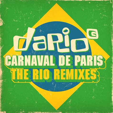 Carnaval De Paris The Rio Remixes EP By Dario G On Apple Music