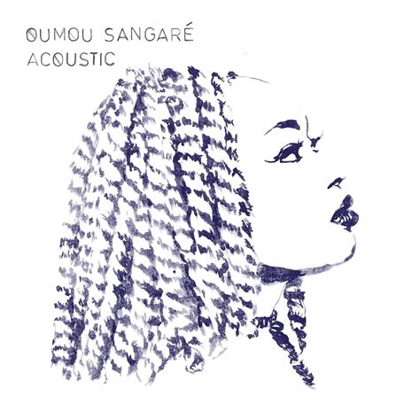 Oumou Sangaré Acoustic Lyrics And Tracklist Genius