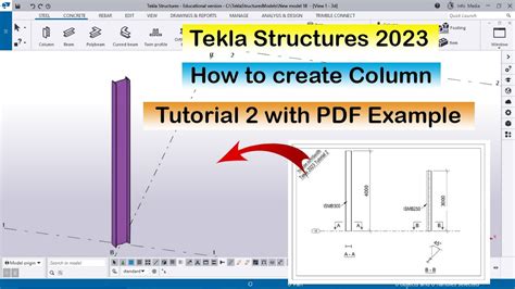 Tekla Tutorial How To Create Column In Tekla Structures