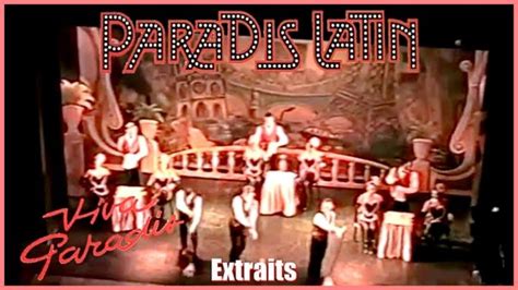 Extraits De La Revue Viva Paradis Du Cabaret Le Paradis Latin De