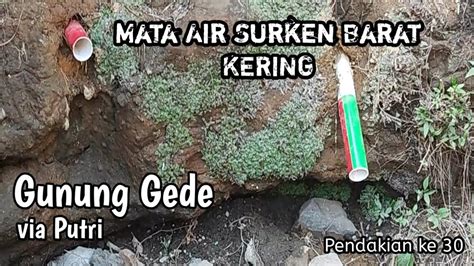 Pendakian Tek Tok Gunung Gede Via Putri September Musim Kemarau