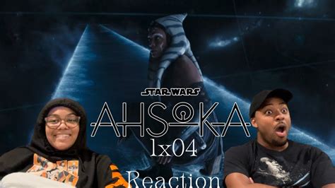 Ahsoka 1x04 Part Four Fallen Jedi REACTION YouTube