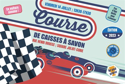 Course De Caisses Savon Juillet Ouverture Des Inscriptions