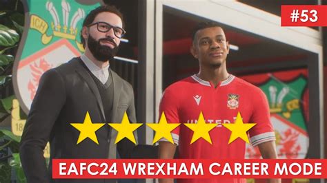 EAFC 24 Wrexham Career Mode New CDM SIGNED 53 YouTube