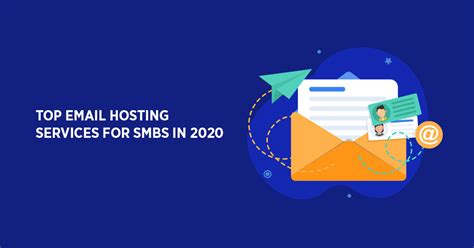 Best Email Hosting Services For Small Business In