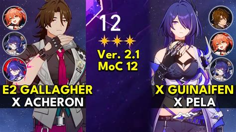 E2 Gallagher X E0S1 Acheron Memory Of Chaos Floor 12 3 Stars Honkai