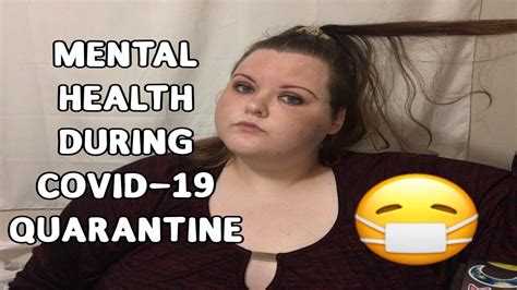 Mental Health During Quarantine Youtube