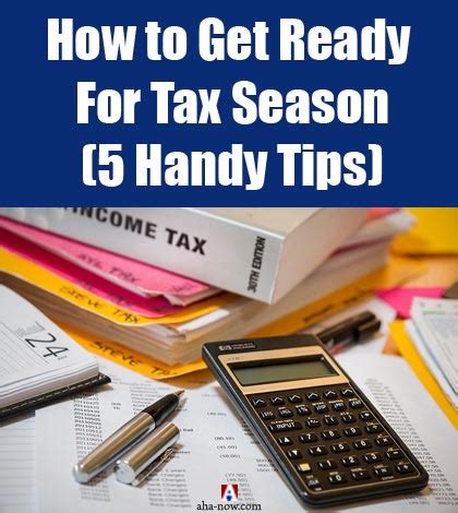 How to Get Ready For Tax Season (5 Handy Tips) - Aha!NOW