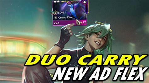 Duo Carry Zed And Ezreal New Ad Flex The Best Comp Tft Set This