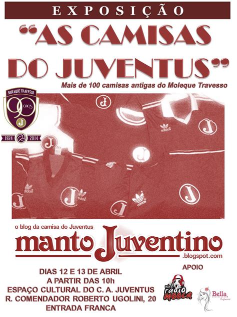 Clube Atl Tico Juventusexposi O As Camisas Do Juventus Anos Do