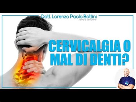 Risolvete Il Mal Di Denti Causato Dalla Cervicale Ecco Come Il