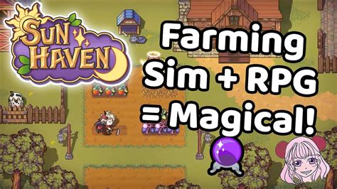 New Farming Simulation Game Preview Sun Haven When Stardew Valley