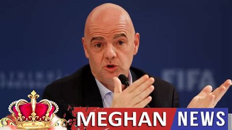 Meghan Royals Es Gianni Infantino habló sobre el caso Emiliano Sala y