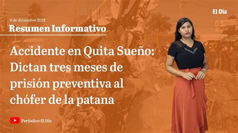 Accidente En Quita Sue O Dictan Tres Meses De Prisi N Preventiva Al