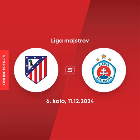 Online Atl Tico Madrid Slovan Bratislava Liga Majstrov Live