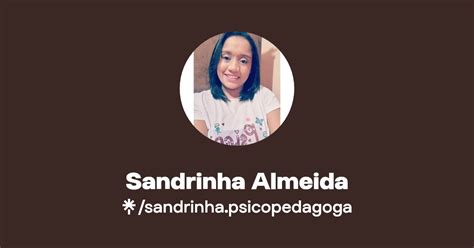 Sandrinha Almeida Instagram Facebook TikTok Linktree