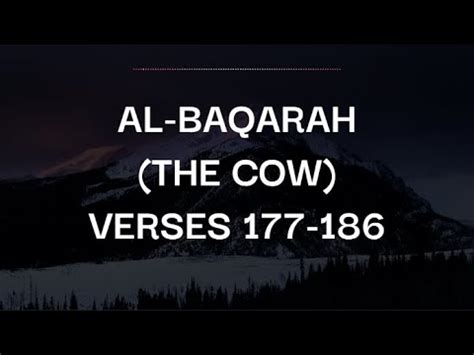 Surah Al Baqarah The Cow Ayat 177 186 Ammar Zia سورة البقرة