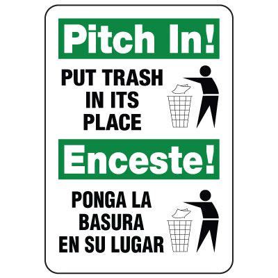 Facility Reminder Signs Pitch In Put Trash In Its Place Seton