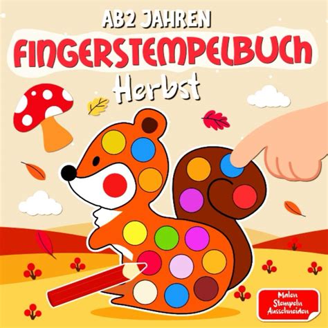 Fingerstempelbuch Ab 2 Jahren Herbst Fingerstempel Buch