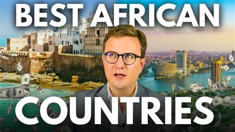 Top Countries To Invest In Africa Youtube