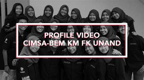 This Is Who We Are Profile Video Cimsa Bem Km Fk Unand