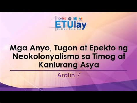 Mga Anyo Tugon At Epekto Ng Neokolonyalismo Sa Timog At Kanlurang Asya