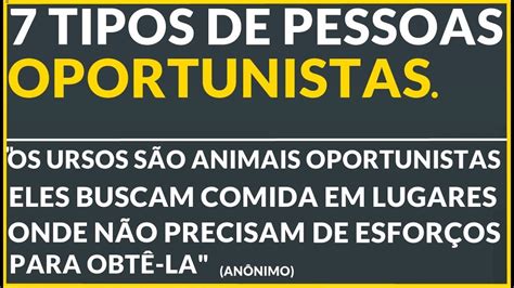 Tipos De Pessoas Oportunistas E Como Identificar Uma Psicologia