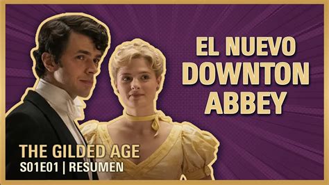 The Gilded Age X El Mejor Estreno De Enero De Hbo Max Resumen