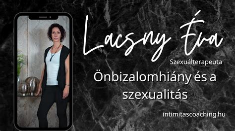 Önbizalomhiány és a szexualitás kurzus bemutató Intimitascoaching