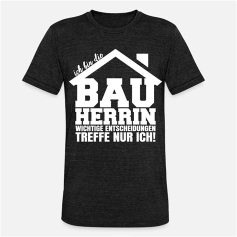 Suchbegriff Bauen Frauen T Shirts Spreadshirt