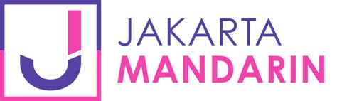 Jakarta Mandarin Les Kursus Bahasa Mandarin Jakarta Online