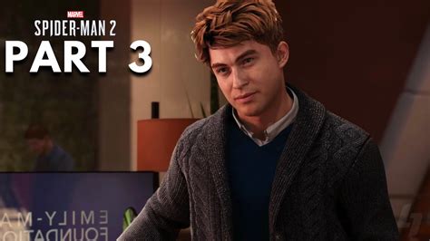 Marvels Spider Man 2 Full Walkthrough Part 3 Harry Osborn Ps5 Youtube