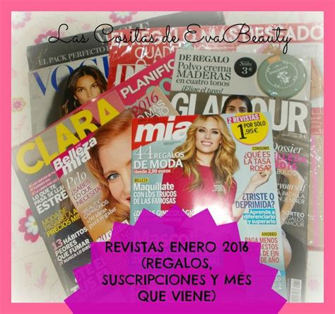 Revistas Enero 2016 Regalos Suscripciones y més que viene Revistas