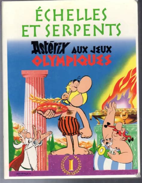 ASTÉRIX AUX JEUX olympiques Echelles et serpents atlas 2007 COMPLET