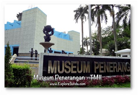 Taman Mini Indonesia Indah | Explore The Authentic 18 Museums in TMII